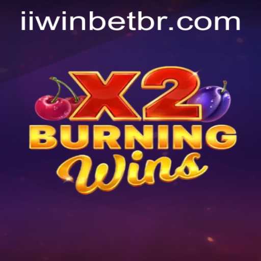 Discover the Excitement of BurningWinsX2 and iiwin PH Login